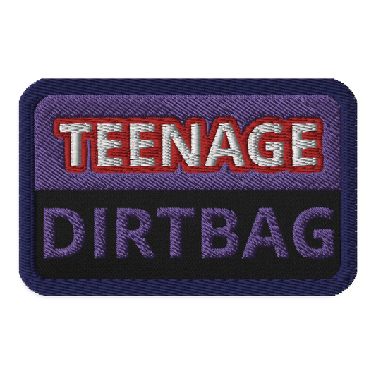 Teenage Dirtbag Patch | Music Reference Embroidered Patch | 3" Round - We The People 
